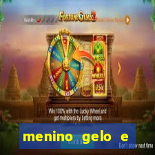 menino gelo e menina lava